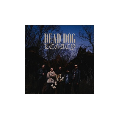 Dead Dog Legacy - Dead Dog Legacy CD