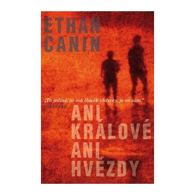 Ani králové, ani hvězdy