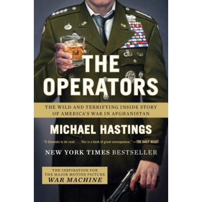 The Operators - Michael Hastings