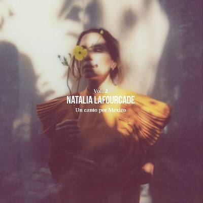 Natalia Lafourcade - Un Canto Por Mexico Vol. 2 (Limited Edition) (Gatefold Sleeve) (Crystal Clear/Black Marble Coloured) (180 g) (2 LP) (8719262039490)