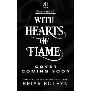 With Hearts of Flame (ISBN: 9780778306689)