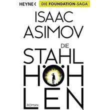 Die Stahlhöhlen