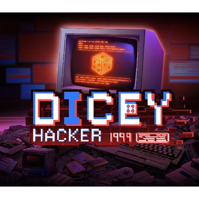 Dicey Hacker 1999