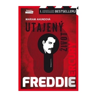 Freddie Mercury - Utajený život