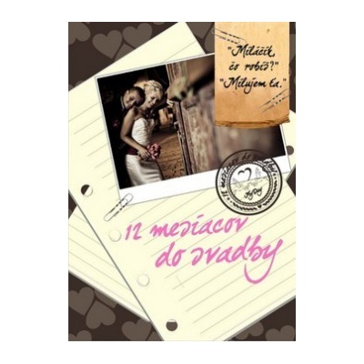 12 mesiacov do svadby