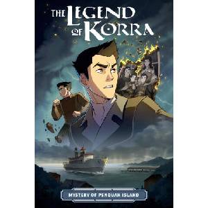 The Legend of Korra: The Mystery of Penquan Island (ISBN: 9781506743912)