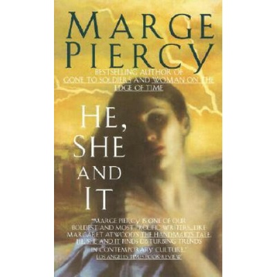 He, She and it | Marge Peircy