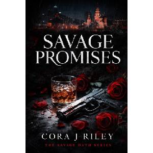 Savage Promises | Cora J Riley (2026)