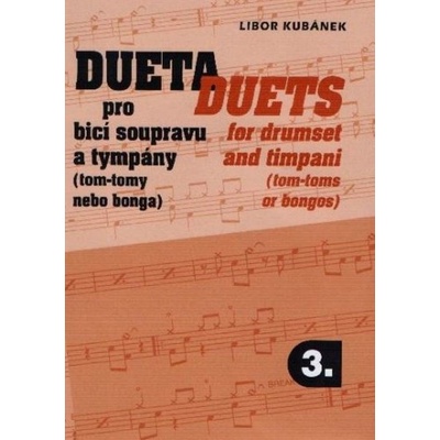 Dueta pro bicí soupravu a tympány 3. - Kubánek Libor