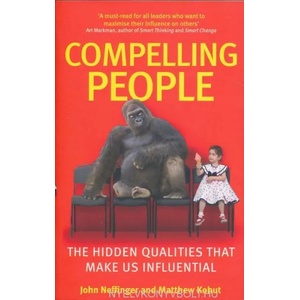 Compelling People | John Neffinger (ISBN: 9780349404875)