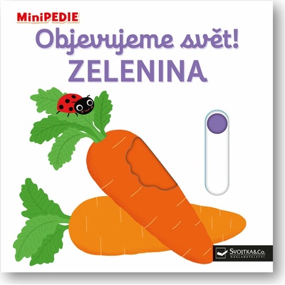 Objevujeme svět! Zelenina - Nathalie Choux