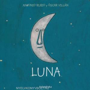 Luna | Antonio Rubio (ISBN: 9788493375973)