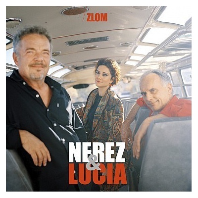 Nerez & Lucia - Zlom LP