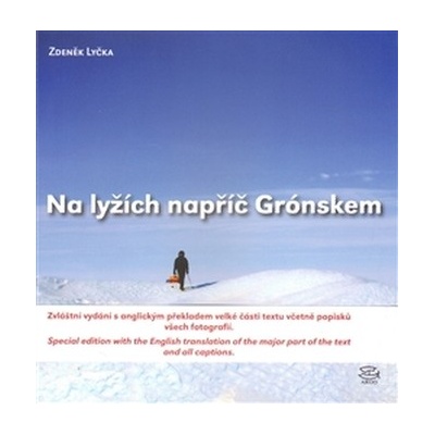 Na lyžích napříč Grónskem