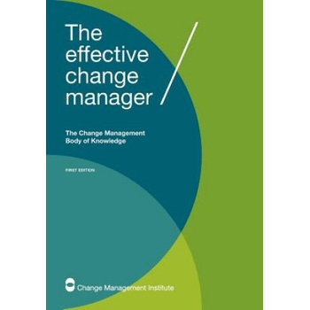 Effective Change Manager | The Change Management Institute