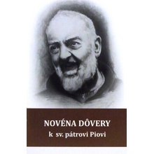 Novéna dôvery k sv. pátrovi Piovi