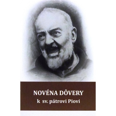 Novéna dôvery k sv. pátrovi Piovi