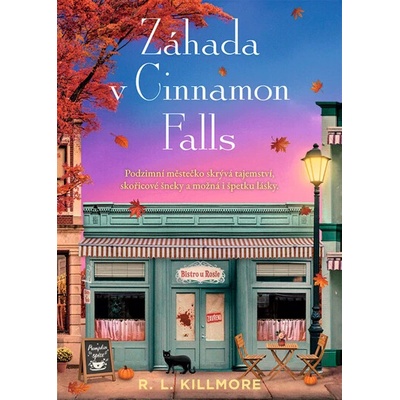 Záhada v Cinnamon Falls R Killmore. L.