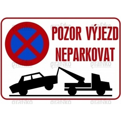 Grafiko | Pozor výjezd neparkovat! - Materiál Hliník, Rozměr 297x210mm