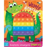 Aksjomat Wesołe dinozaury. Książeczka sensoryczna z POP IT | Grażyna Wasilewicz