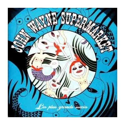 John Wayne Supermarket - Les Plus Grands Succes LP