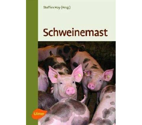 Schweinemast