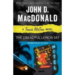 The Dreadful Lemon Sky | John D. MacDonald, Lee Child (ISBN: 9780812984071)