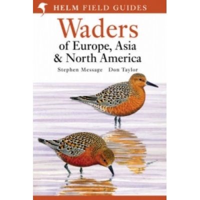 Waders of Europe, Asia and North America - Stephen Message