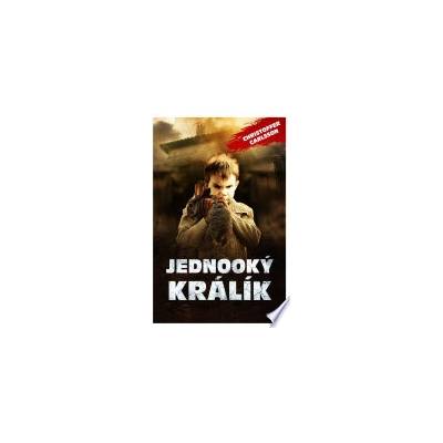 Jednooký králík - Christoffer Carlsson (Švolbová, Hana - Kaprová, Linda - Carlsson, Christoffer) (