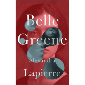 Belle Greene | Clarissa Botsford (ISBN: 9781787703827)