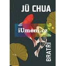 Bratři - Jü Chua