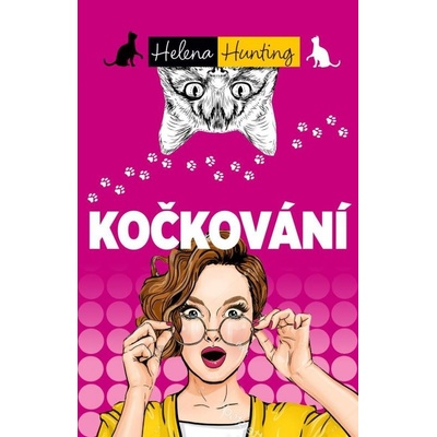 Kočkování - Helena Hunting