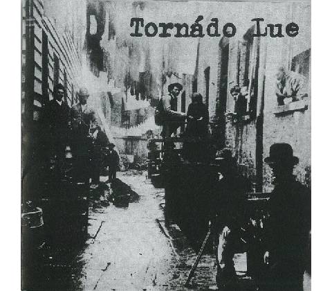 TORNADO LUE: TORNADO LUE CD