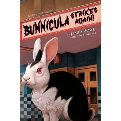 Bunnicula Strikes Again! | James Howe, Alan Daniel