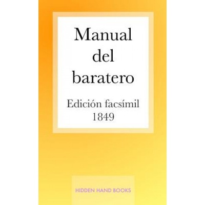 Manual del Baratero Arte de Manejar La Navaja Anonymous