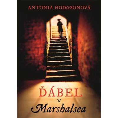 Ďábel v Marshalsea - Antonia Hodgson
