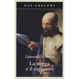 strega e il capitano | Leonardo Sciascia (2019)