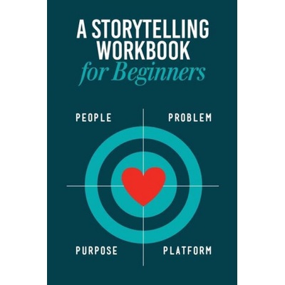 Storytelling Workbook for Beginners: A Workbook to Brainstorm, Practice, and Create 100 Stories