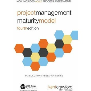 Project Management Maturity Model | Crawford, J. Kent (ISBN: 9780367654542)