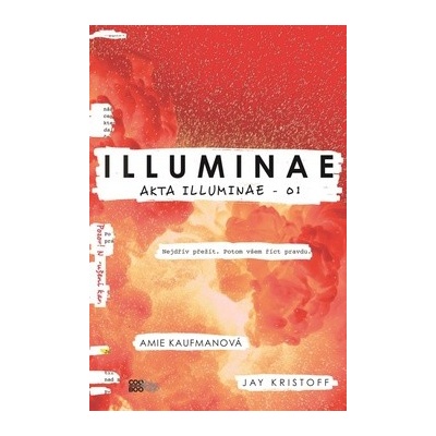Illuminae Amie Kaufmanová CZ