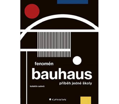 Fenomén Bauhaus