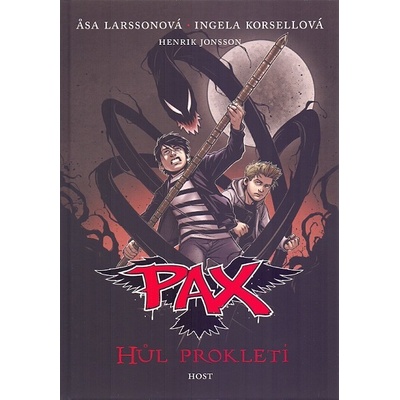 Pax - Hůl prokletí - Asa Larssonová ,Ingela Korsellová