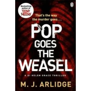 Pop Goes the Weasel | M J Arlidge (2014)