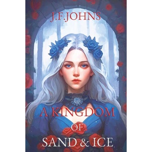 A kingdom of sand and ice (ISBN: 9788409756469)