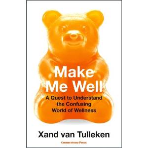 Make Me Well (ISBN: 9781529961041)