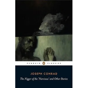 Nigger of the Narcissus and Other Stories | Joseph Conrad (ISBN: 9780141441702)