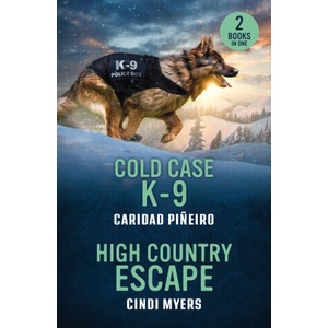 Cold Case K-9 / High Country Escape | Cindi Myers (2025)