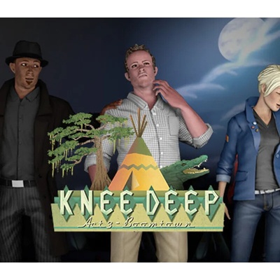 Knee Deep
