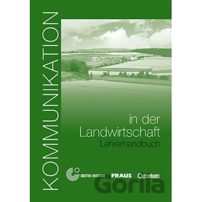 Kommunikation in der Landwirtschaft - Lehrerhandbuch - Fraus