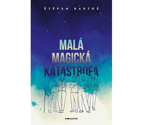 Malá magická katastrofa - Štěpán Bartoš